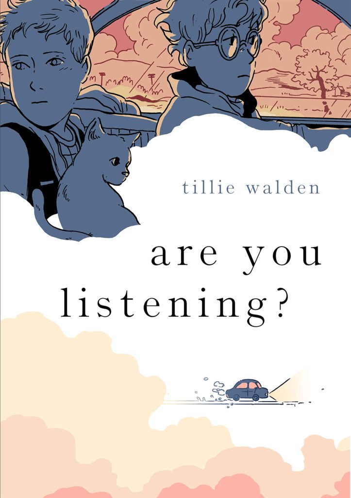A photo of 'Are You Listening?' by Tillie Walden.